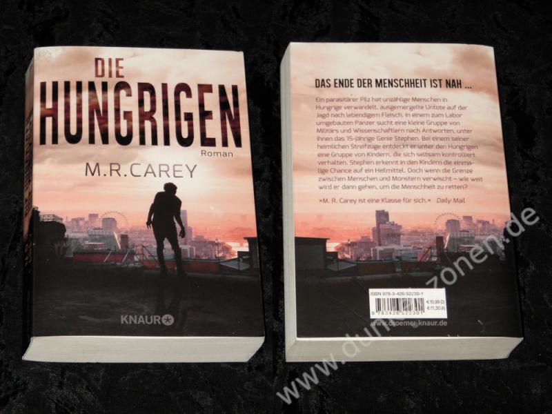 HUNGRIGEN, DIE - M.R. Carey - Zombie Apokalypse Endzeit Roman Taschenbuch TB - Knaur