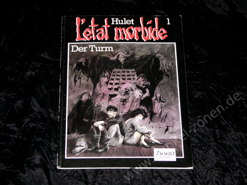 L'ETAT MORBIDE Nr. 1 - Erster Akt: Der Turm - Horror Comic von Feest