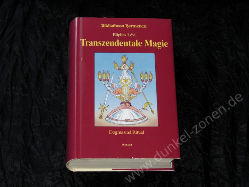 ELIPHAS LEVI - Transzendentale Magie - Dogma und Ritual - Cover 2 - Grundlehren Buch