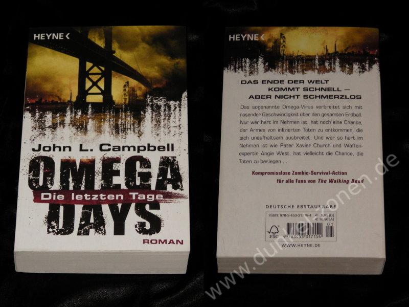OMEGA DAYS #1 - Die letzten Tage - Zombie Endzeit Dystopie Roman Taschenbuch v. John L. Campbell