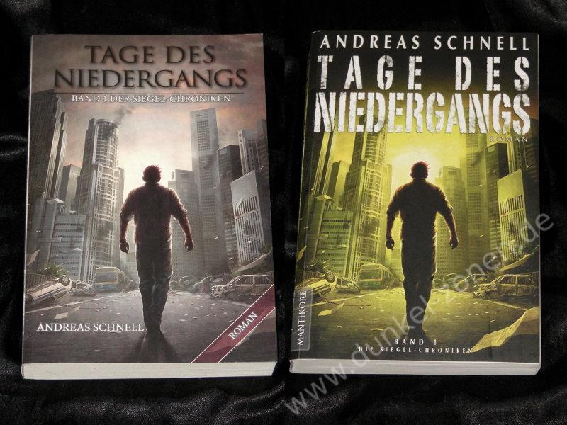 SIEGEL-CHRONIKEN Nr. 1 - TAGE DES NIEDERGANGS - Andreas Schnell - Zombie Roman Auswahl