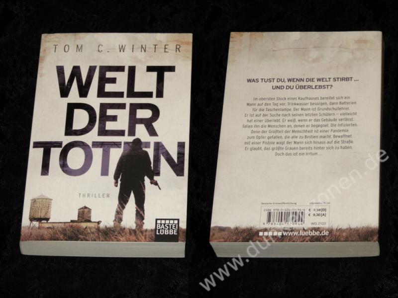 WELT DER TOTEN - Tom C. Winter - Zombie Apokalypse Thriller Roman Taschenbuch TB - Bastei Lübbe