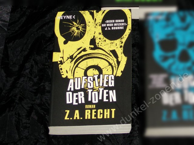 AUFSTIEG DER TOTEN - Band 2 - Zombie Apokalypse Roman - Z. A. Recht Heyne