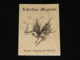 HAUPT=ZWANG DER GEISTER - LIBELLUS MAGNUS - Spiritismus - Magie - Zauberei - Esoterik Buch