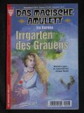 MAGISCHE AMULETT, DAS #23 - Grusel- Fantasy- Romanserie - Kelter