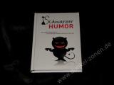 SCHWARZER HUMOR - über 600 Sprüche, Verse, Zitate - Hardcover Buch gebunden Edition XXL