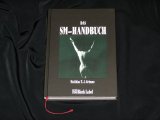 SM-HANDBUCH, DAS - v. Matthias T. J. Grimme - Schlagzeilen - Black Label - Charon Verlag