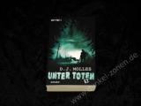 UNTER TOTEN 3 - D. J. Molles - Zombie Horror Roman Taschenbuch TB - Heyne