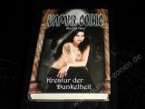 VAMPIR GOTHIC - KREATUR DER DUNKELHEIT - Martin Kay - Start der Roman-Reihe - Buch gebunden HC