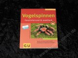 VOGELSPINNEN - faszinierend & exotisch - Volker von Wirth - SC GU Tierratgeber